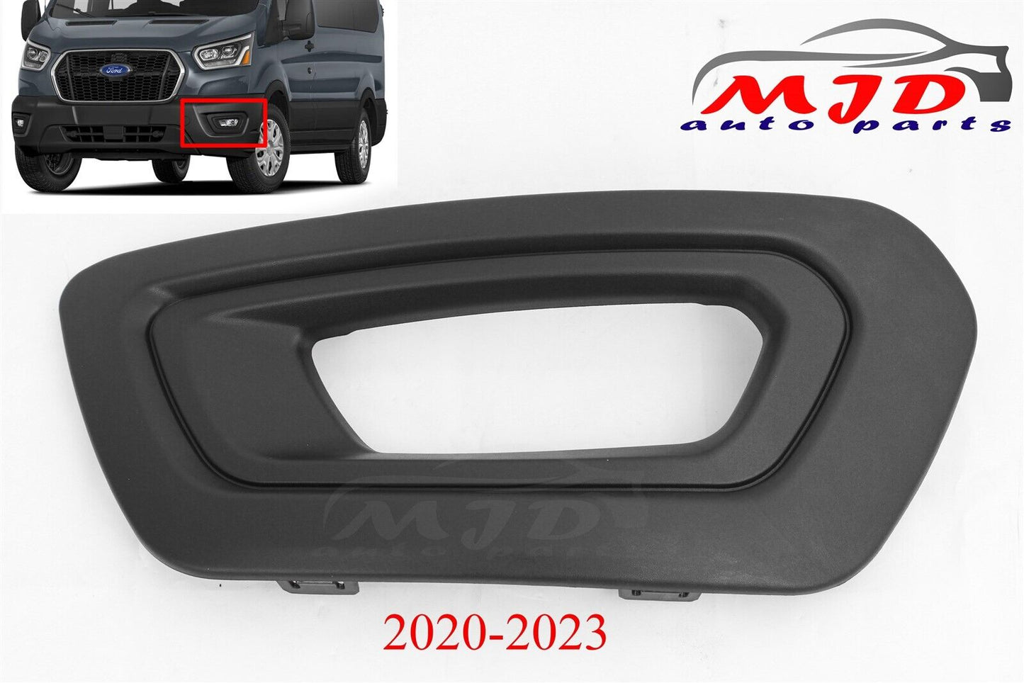 FOR FORD TRANSIT 2020-2023 LEFT DRIVER FRONT BUMPER FOG LIGHT BEZEL TRIM COVER